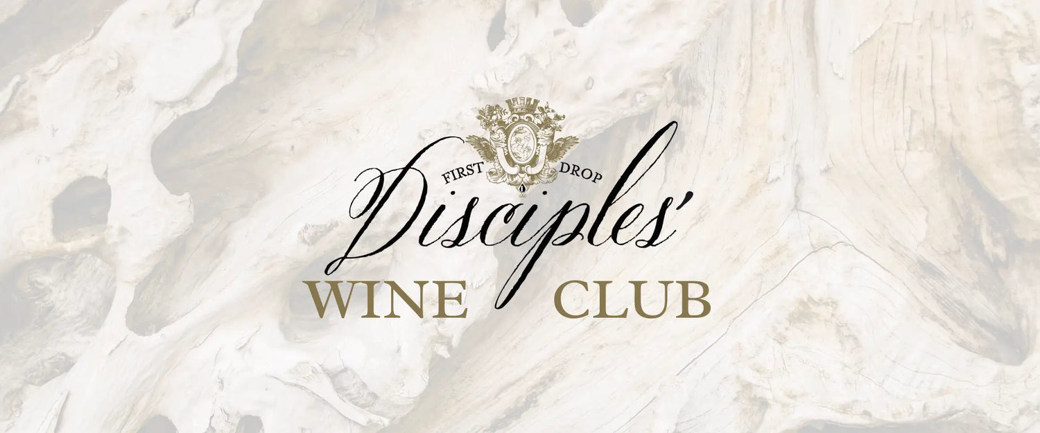 First Drop Disciples Wine Club